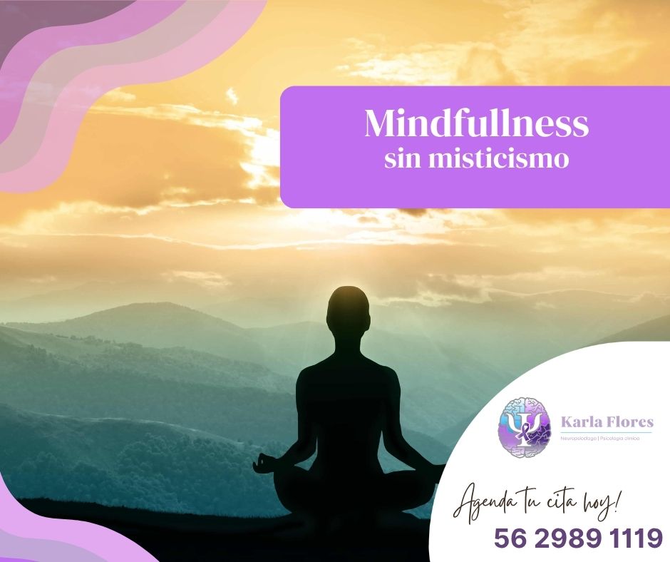Mindfulness sin misticismo